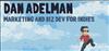 An interview with Dan Adelman